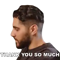 a man with a beard says thank you so much in a sticker
