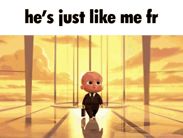 Boss Baby Hes Just Like Me Fr GIF - Boss Baby Hes Just Like Me Fr Just Like  Me Fr - Discover & Share GIFs
