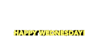 Happy Wednesday Humpday Sticker - Happy Wednesday Humpday Wednesday Stickers