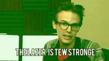 The Lazer Is Tew Stronge - Idubbbztv GIF - Lazer The Lazer Is Tew Stronge Tew Stronge GIFs