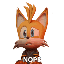 nope tails sonic prime no way nah nope tails sonic prime no way nah