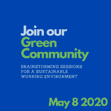 Join Our Green Community May82020 GIF - Join Our Green Community May82020 Brainstorming Sessions GIFs