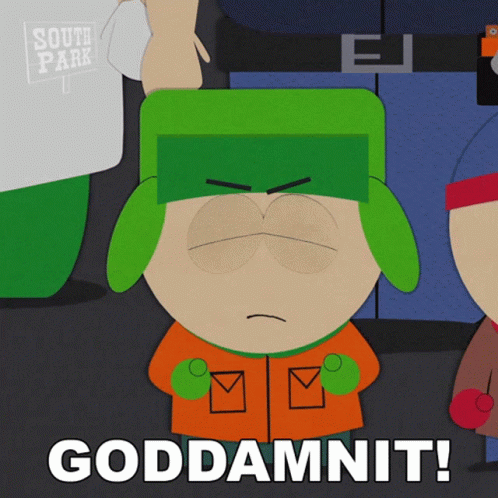 Goddamnit Kyle Broflovski GIF - Goddamnit Kyle Broflovski South Park -  Discover & Share GIFs