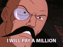 I Will Pay A Million Dr Mindbender GIF - I Will Pay A Million Dr Mindbender Gi Joe A Real American Hero GIFs