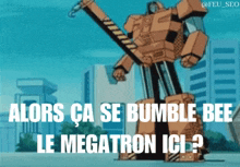 Bumble Bee Le Megatron GIF - Bumble Bee Le Megatron Transformers GIFs