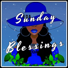 a woman wearing a blue hat with the words sunday blessings