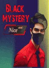 a man wearing a mask with the words black mystery asst nice below