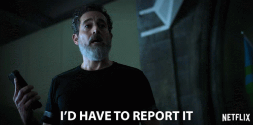 Id Have To Report It Report GIF - Id Have To Report It Report Look Into It GIFs