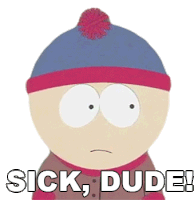 Sick Dude Stan Marsh Sticker - Sick Dude Stan Marsh South Park Stickers