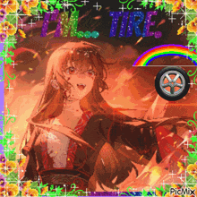 a picture of a girl with a rainbow and the word tire