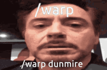 Warp Dunmire GIF