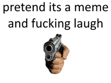 Meme Gun GIF - Meme Gun GIFs