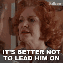 Its Better Not To Lead Him On Mrs Ludwig GIF - Its Better Not To Lead Him On Mrs Ludwig La Bamba GIFs