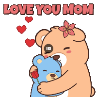 a cartoon of a teddy bear hugging another teddy bear with the words love you mom written above it