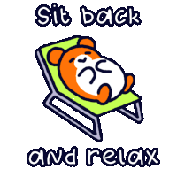 an illustration of a hamster laying on a chair with the words sit back and relax below it