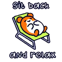 an illustration of a hamster laying on a chair with the words sit back and relax below it