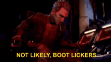 Boot Lickers Not Likely GIF - Boot Lickers Not Likely The Outer Worlds GIFs