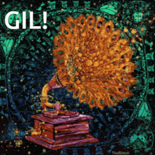 a peacock is playing a record on a phonograph with the words gil on the top