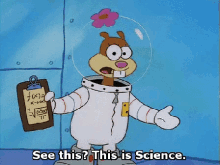 Sandy Cheeks This Is Science GIF - Sandy Cheeks This Is Science Sponge Bob GIFs