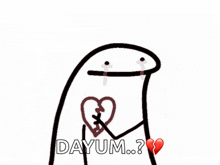 a cartoon character holding a broken heart and the words dayum