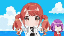 a girl with red hair is standing next to a girl with purple hair and the word yukiru on the bottom