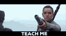 Teach Me Rey GIF - Teach Me Rey Star Wars GIFs