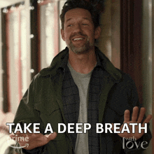 take a deep breath dr miles murphy todd grinnell with love inhale exhale