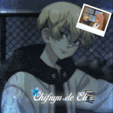 a drawing of a boy with the name chifuyu de eli on it