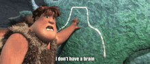 The Croods I Don'T Have A Brain GIF - The Croods I Don'T Have A Brain Stupid GIFs