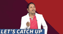 Lets Catch Up Catch GIF - Lets Catch Up Catch Varun Tiwari GIFs