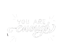 You Are Enough Self Love Sticker - You Are Enough Self Love Affirmation Stickers