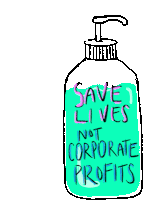 Save Lives Not Corporate Profits Soap Sticker - Save Lives Not Corporate Profits Soap Save Lives Stickers