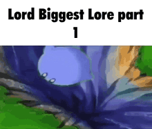 Lord Biggest Lord Lore GIF - Lord Biggest Lord Lore Lord Biggest Head GIFs