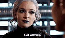 Suit Yourself Whatever GIF - Suit Yourself Whatever Fine GIFs