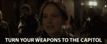 Turn Your Weapons To The Capitol Jennifer Lawrence GIF - Turn Your Weapons To The Capitol Jennifer Lawrence Katniss Everdeen GIFs