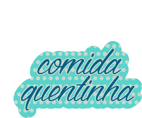Text Comida Quentinha Sticker - Text Comida Quentinha Comfort Food Stickers