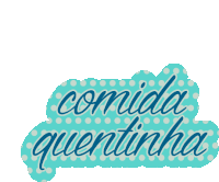 Text Comida Quentinha Sticker