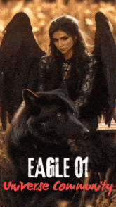 a woman with wings sits next to a black wolf with the words eagle 01 universe community written on the bottom