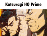 a poster for katsuragi hq prime shows a group of men standing next to each other