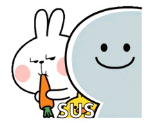 a cartoon rabbit holding a carrot next to a smiley face with the word sus on it