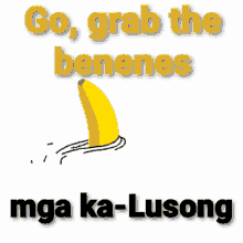 lusong lusong family grab the benenes banana