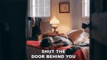 Shut The Door Behind You Things Heard And Seen GIF