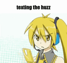a cartoon girl is holding a cell phone and texting the huzz .