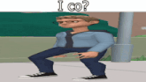 a cartoon character is squatting down with the words i co written above him