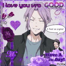 a greeting card that says i love you vro good evening i feel so sigma