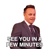 See You In A Few Minutes Anthony Mcpartlin Sticker