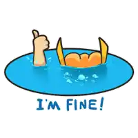a cartoon of a hand giving a thumbs up in a pool with the words i 'm fine below it