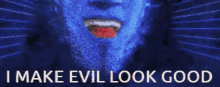 Megamind I Make Evil Look Good GIF