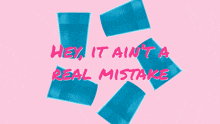 Hey It Ain'T A Real Mistake Priscilla Block GIF - Hey It Ain'T A Real Mistake Priscilla Block Fake Names Song GIFs