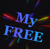 Free Myfree GIF - Free Myfree Smfree GIFs